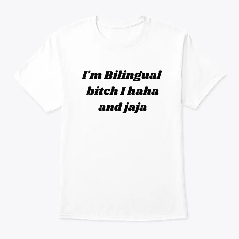 Bilingual bitch